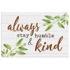 Always Stay Humble And Kind Canvas Christian Canvas Gallery Painting Wrapped Canvas - Image 3