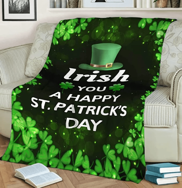 Irish You A Happy St. Patrick Day Blanket For Family Friends, Clovers - Image 3